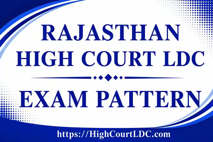 Rajasthan High Court LDC Exam Pattern 2026